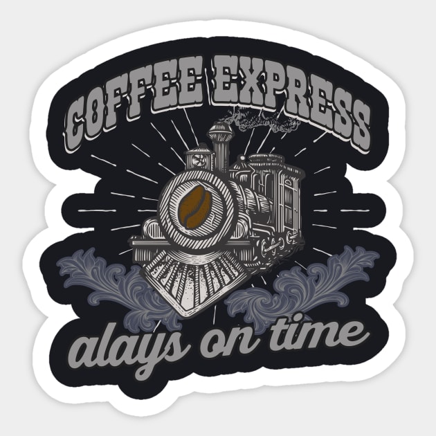 Coffee Express steam locomotive railwayman gift Sticker by Foxxy Merch